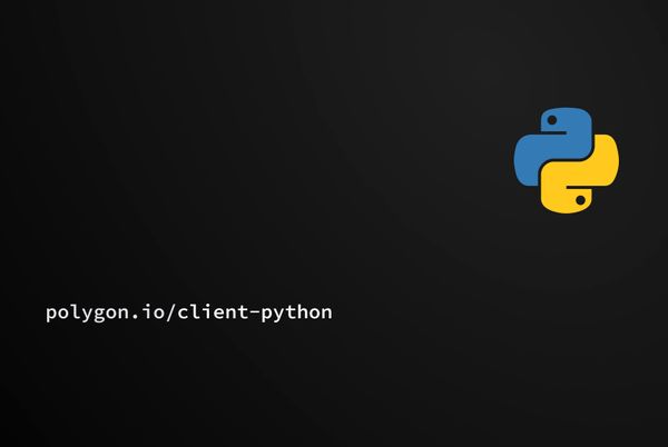 Polygon.io + Python: Unlocking Real-Time and Historical Stock Market Data
